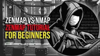 Zenmap vs Nmap | Zenmap Tutorials for Beginners