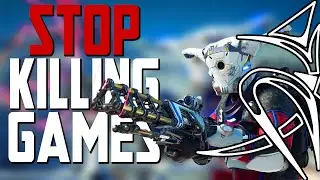 Stop killing games!