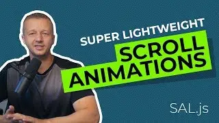 Super Lightweight Scroll Animations with Sal.js - 2.8kb!