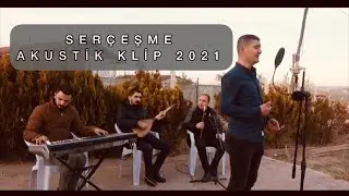 Kadir Kırtepe - Serçeşme Akustik Klip 2021