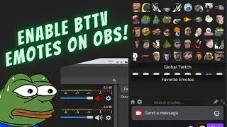 How To Enable BTTV & FrankerFaceZ Emotes in OBS Studio (2021)