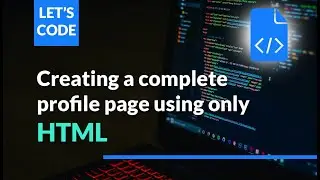 Creating a profile page using only HTML5