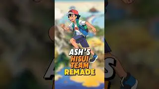 Ash’s Hisui Team REMADE!