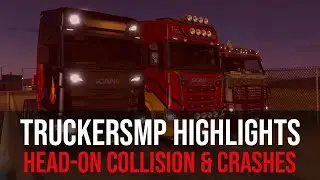 TruckersMP Funny Moments #6 | Head-on collision and crashes!