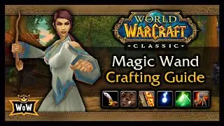 How to Solo Craft Magic Wands on a FRESH Server - Classic WoW: Profession Guide