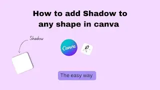 Add Sadow to any shape in Canva easily [2024]