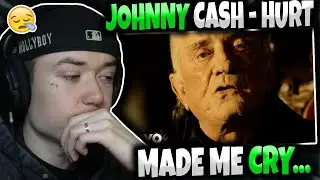 TOO EMOTIONAL... | FIRST TIME HEARING 'Johnny Cash - Hurt' | GENUINE REACTION