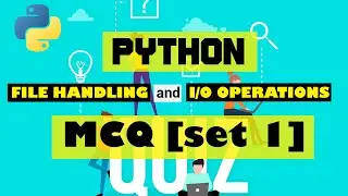 Python File Handling and Operations MCQ | Python Tutorial