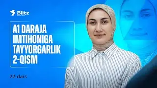 22-dars. A1 daraja imtihoniga tayyorgarlik 2-qism | Prüfungstraining A1 | Nemis tili