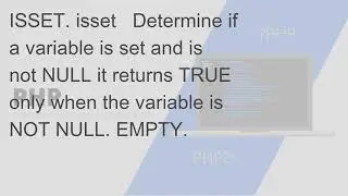 Learn about php isset vs empty vs is null