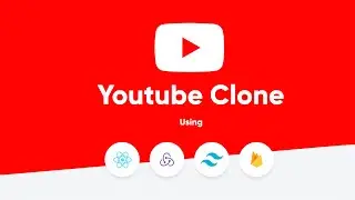 🔴 Build Youtube Clone using React, Redux, TailwindCSS and Firebase - in Tamil