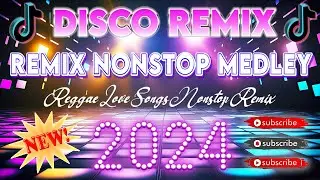 VIRAL NONSTOP DISCO MIX 2023-2024 🎇 Disco Remix 2023 Nonstop New Songs