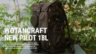 ¿Qué tiene que tener la mochila de fotografía perfecta? Wotancraft New Pilot 18L