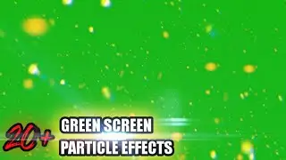 Green Screen Particle (20+ Effects 4K / Free Download Link)