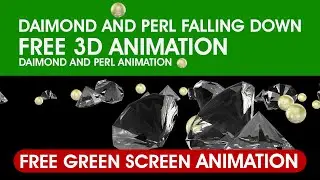 DAIMOND and PERL FREE 3D ANIMATION IN GREEN SCREEN