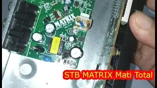 Cara Memperbaiki STB Digital TV MATRIX mati total