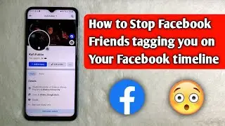 How to Stop Facebook friends tagging you on your Facebook timeline || Stop tags on facebook