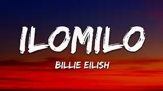 Billie Eilish - ilomilo (Lyrics)