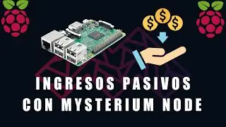 Cómo INSTALAR y GENERAR ingresos PASIVOS con Mysterium Node 2024