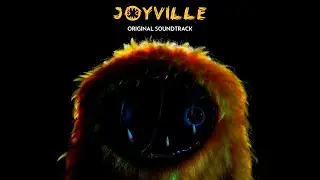 Joyville OST - There Are No Mobs Here