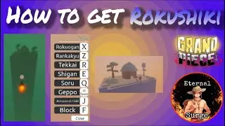 How to get Rokushiki in GPO