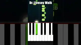 Dr. Livesey Walk - BEGINNER Piano Tutorial