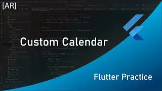 Flutter Practice: Custom Table Calendar