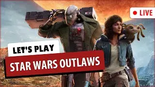 SirDucky Plays: Star Wars Outlaws | No need for Kyber Crystals we've got a blaster!