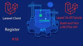 Laravel 10 API Tutorial: #16 laravel client Register