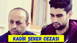 Kadir Şeker Olayında Şok Gelişme Yaşandı !