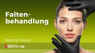 Faltenbehandlung ohne Botox! | NaturMEDIZIN | QS24 Gesundheitsfernsehen