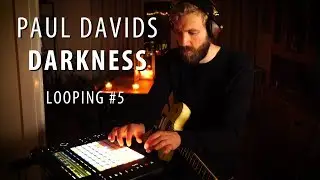 Live Guitar Looping (#5) | Darkness | Minor