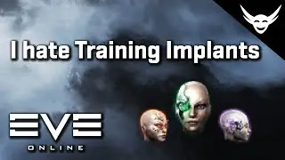 EVE Online - I hate Training Implants & Attributes