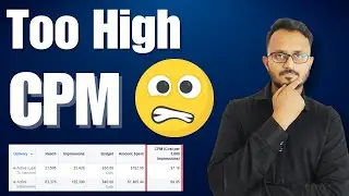 How To Lower Facebook Ads CPM | Why Facebook CPM Too High & Lower Roas |What Is Facebook Ad CPM 2023