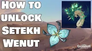 How to unlock Setekh Wenut World Boss Genshin Impact 3.4