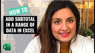 How to calculate Subtotal in Excel