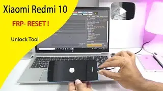 Xiaomi Redmi 10 Frp Google Account Reset By UnlockTool 🔥