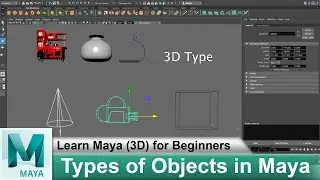 What are the Types of Objects Present in Maya | Learn Maya 3D Animation for Beginners Tutorials #31