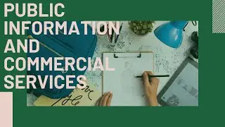 Public Information and Commercial Services