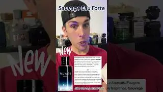 Dior Sauvage Eau Forte 1st Impression 🤨 #fragance #dior