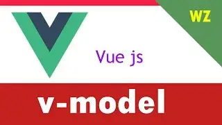 v-model in Vue js  | web zone