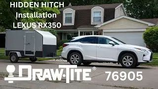 2016 - 2022 Lexus RX350 HIDDEN HITCH Installation - Draw-Tite 76905 - Removable Hitch Receiver