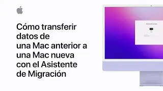 Cómo transferir datos de una Mac anterior a una Mac nueva | Soporte técnico de Apple