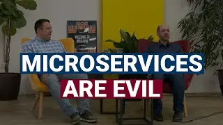 Microservices Are Evil - Live Podcast with Bulent Karaahmed