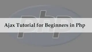 Ajax Tutorial For Beginners in Php