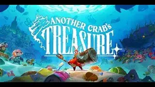 Another crabs treasure epic adventure