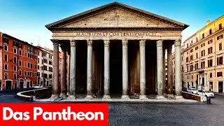 Das Pantheon in Rom - Tour & Geschichte