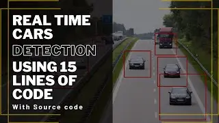 Vehicle (car) Detection in Real Time in Python in just 14 lines of code | Object Detection | Project