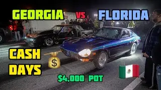 FLORIDA VS GEORGIA CASH DAYS | STREET RACING | 16 CARS, $250 BUY-IN | 4K