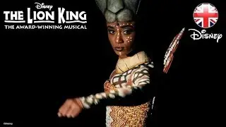 THE LION KING MUSICAL | “Nala” Performs Shadowland – London | Official Disney UK